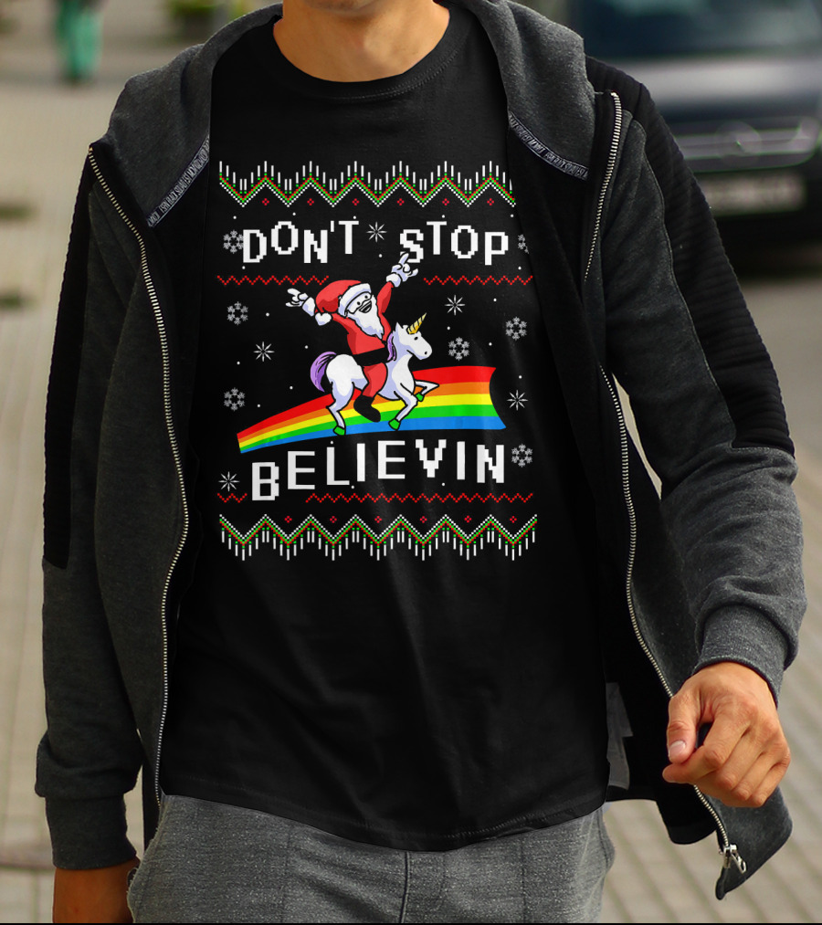 Don't Stop Believin' Santa Riding Unicorn On Rainbow T-Shirt