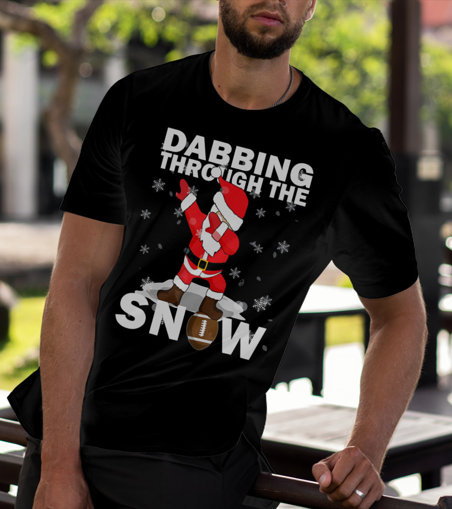 Dabbing Through The Snow Football Santa Dabbing T-Shirt