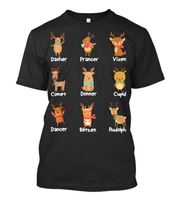 Santa's Reindeer Dasher Prancer Vixen Comet Donner Cupid Dancer Blitzen Rudolph Merry T-Shirt