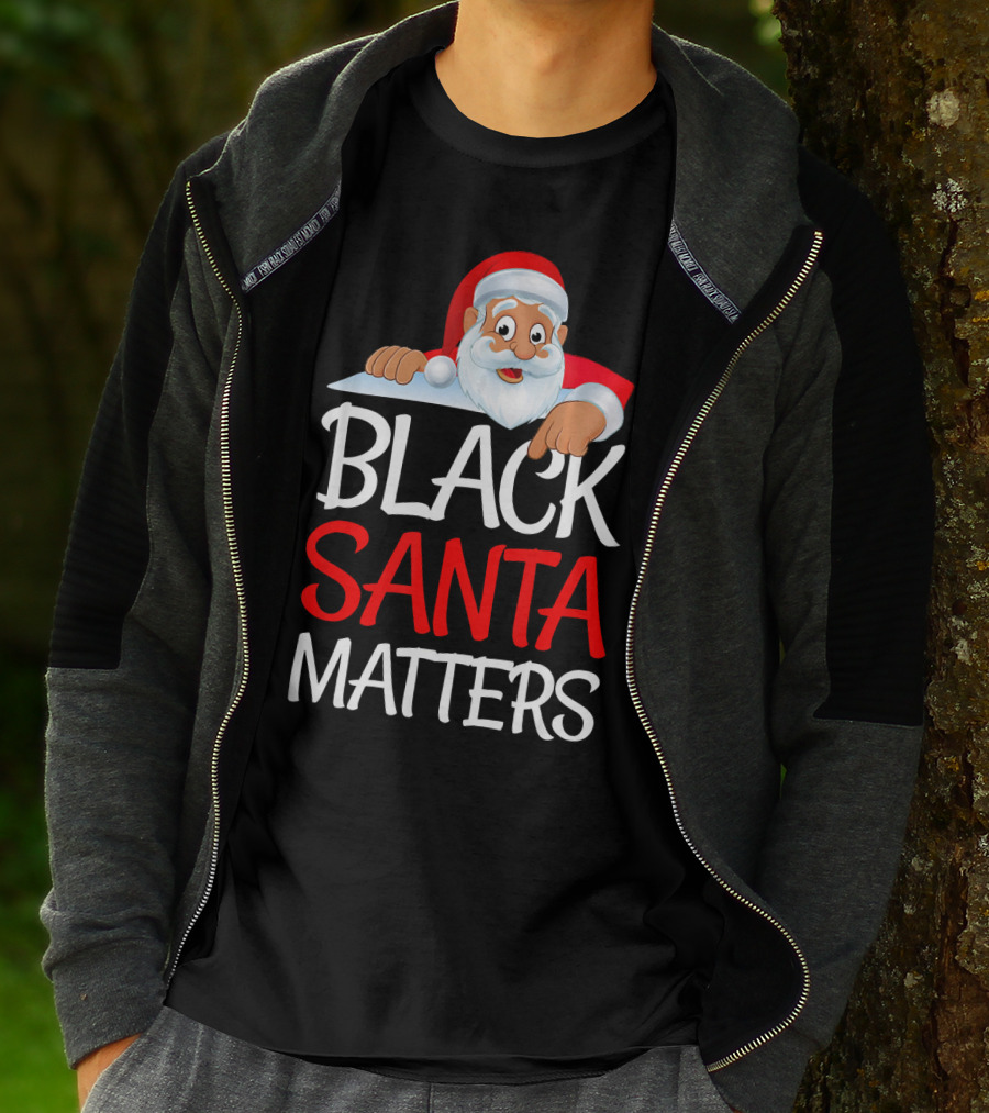 Black Santa Matters Funny Parody Politic Christmas Santa Claus T-Shirt