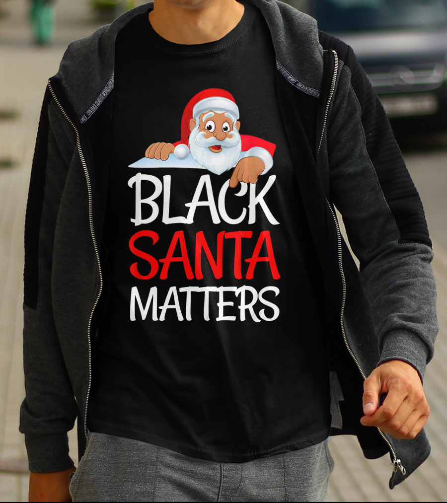 Black Santa Matters Funny Parody Politic Christmas Santa Claus T-Shirt