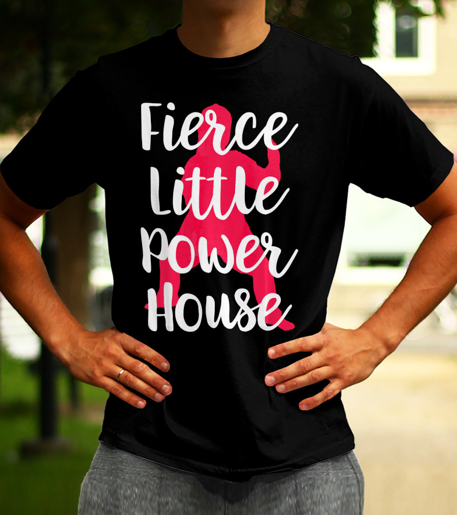 Fierce Little Power House Girl T-Shirt