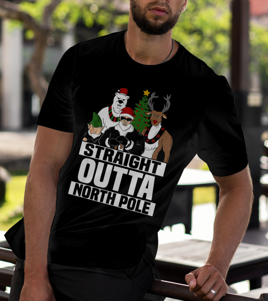 Straight Outta North Pole Christmas Characters Polar Bear Elf Reindeer T-Shirt