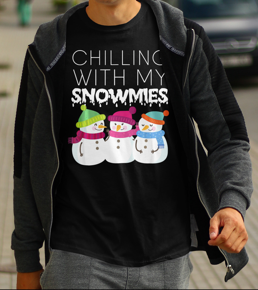 Chilling With My Snowmies Trio Snowmen Winter Fun T-Shirt