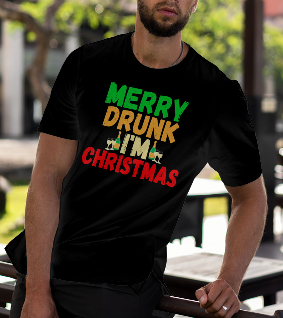 Merry Drunk I'm Christmas Winter Holiday Drinking T-Shirt