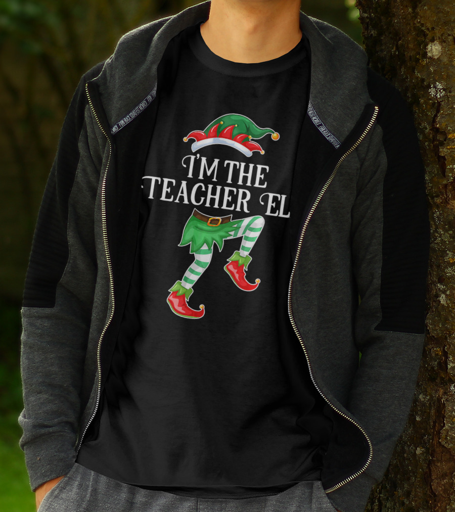 I'm The Teacher Elf Funny Christmas Costume Design With Elf Hat And Shoes T-Shirt