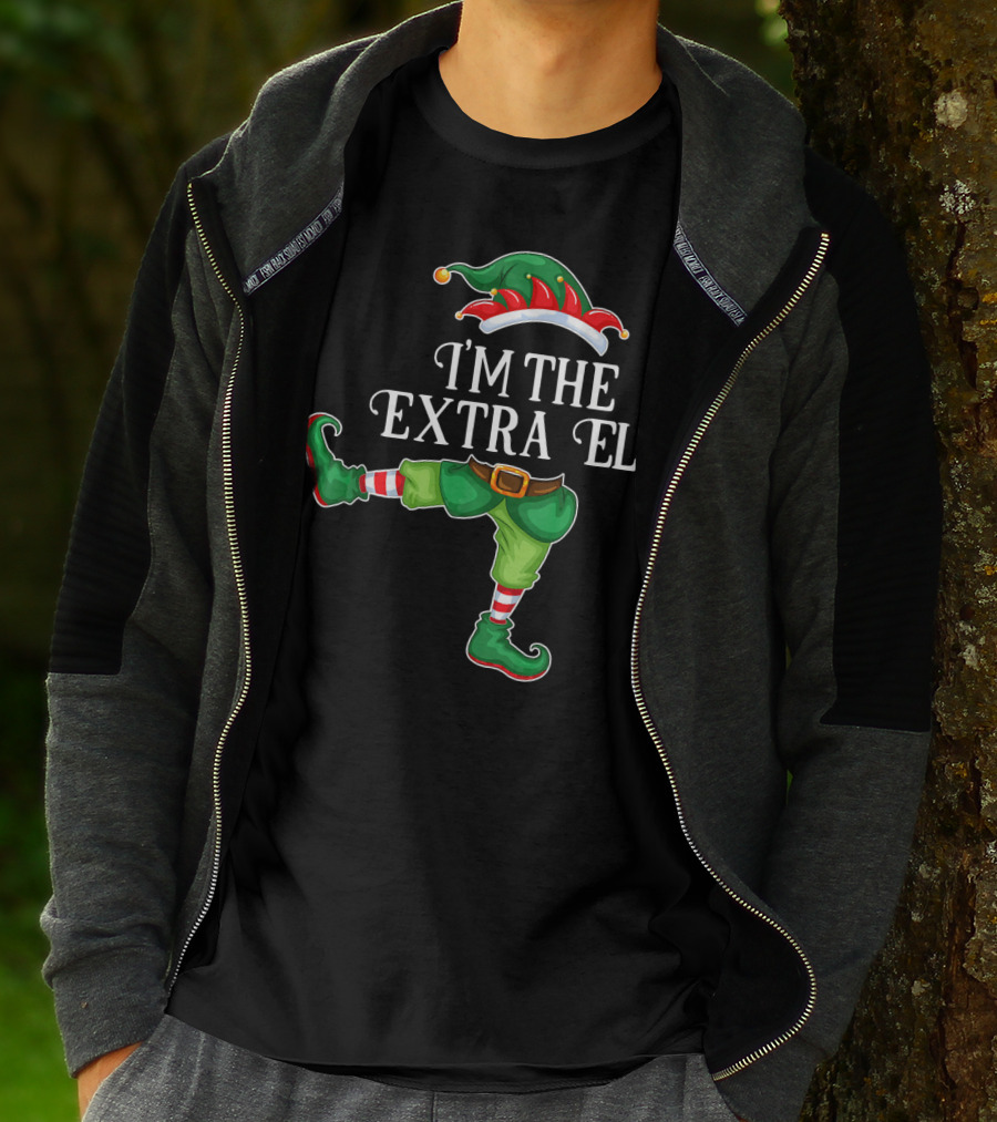 I'M THE EXTRA ELF Hat T-Shirt