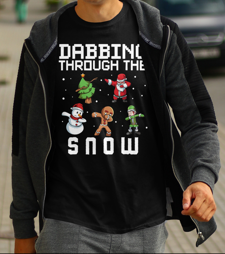 Dabbing Through The Snow Christmas Tree Santa Snowman Gingerbread Elf T-Shirt