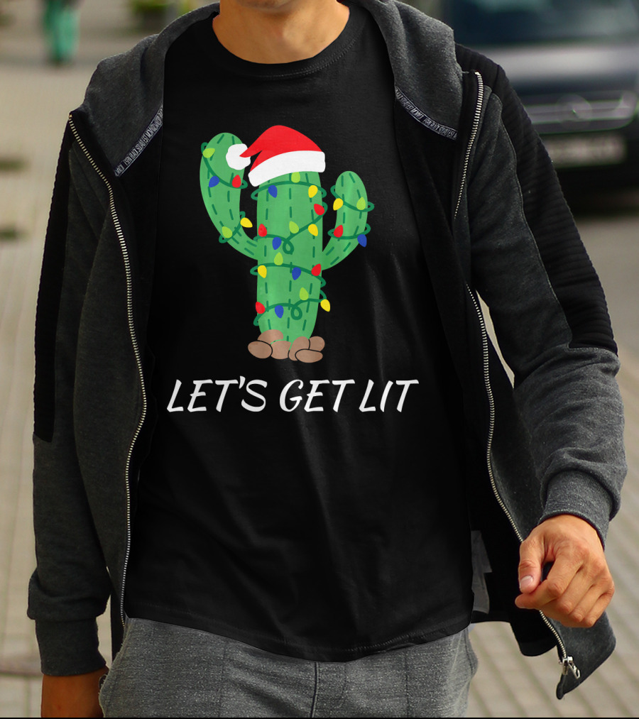 Let's Get Lit Christmas Cactus With Santa Hat And Holiday Lights T-Shirt