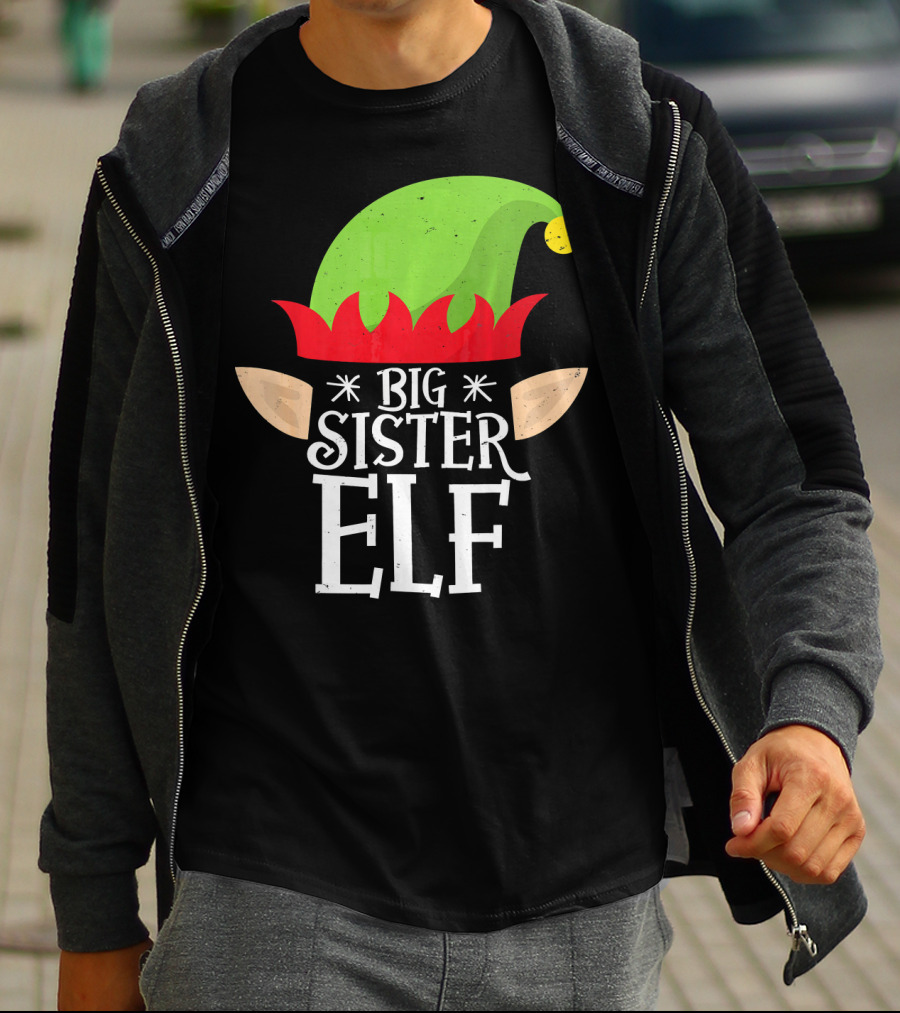 Big Sister Elf Green Hat And Red Trim With Ears T-Shirt