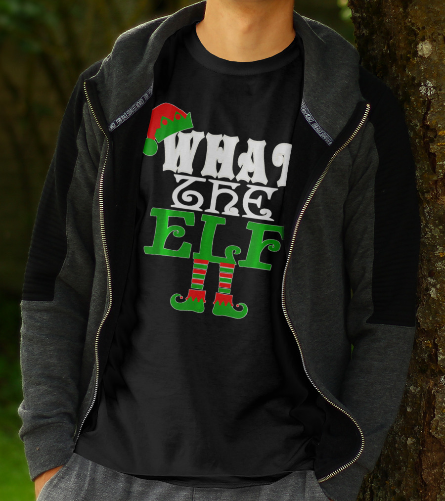 WHAT THE ELF Christmas Hat And Striped Stockings T-Shirt