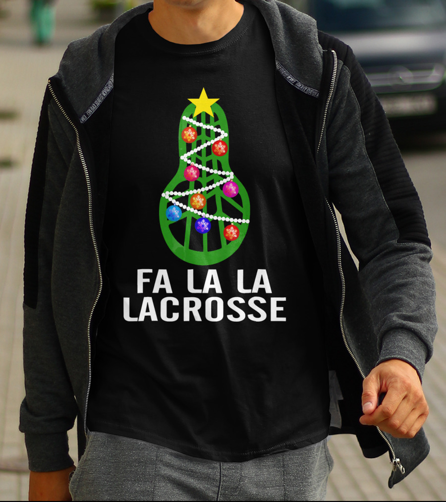 Fa La La Lacrosse Christmas Tree Holiday T-Shirt