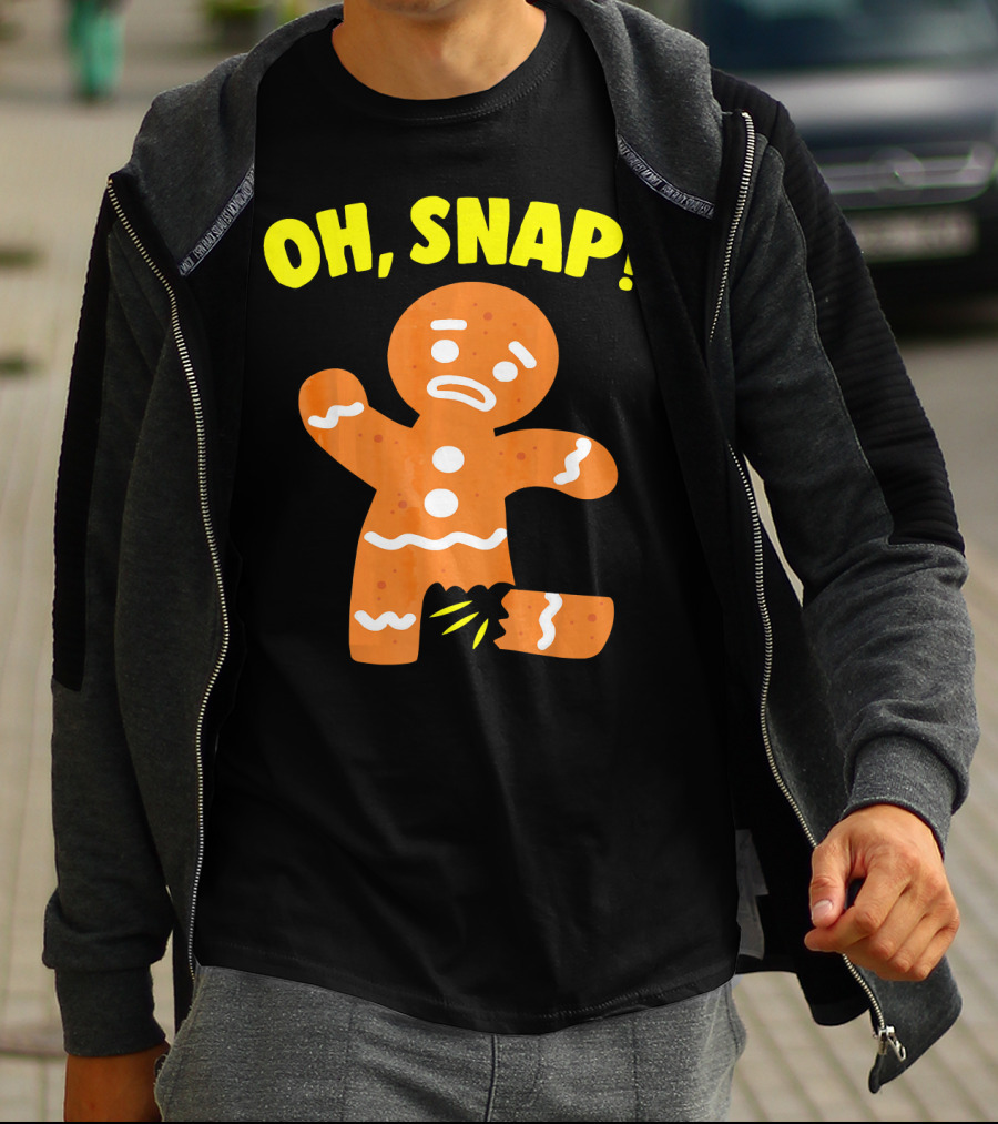 Oh Snap Gingerbread Cookie Humor T-Shirt