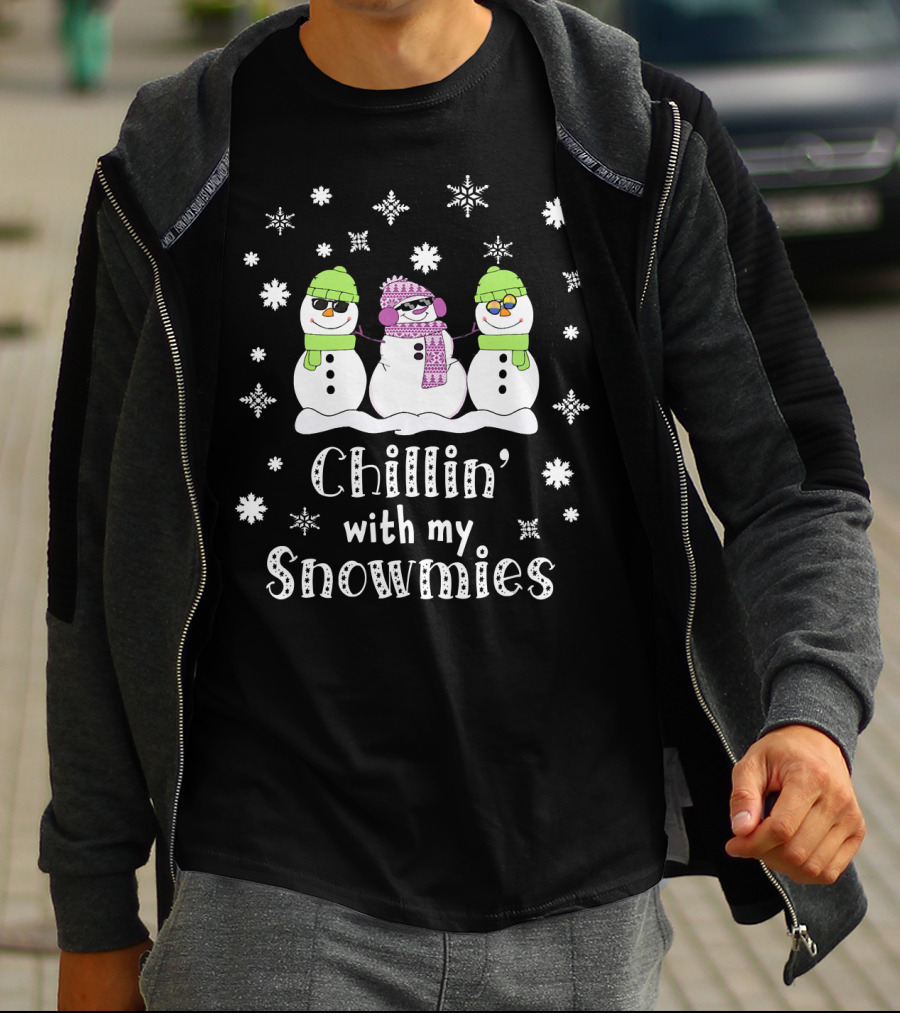 Chillin' With My Snowmies Funny Snowman Friends Winter Humor T-Shirt