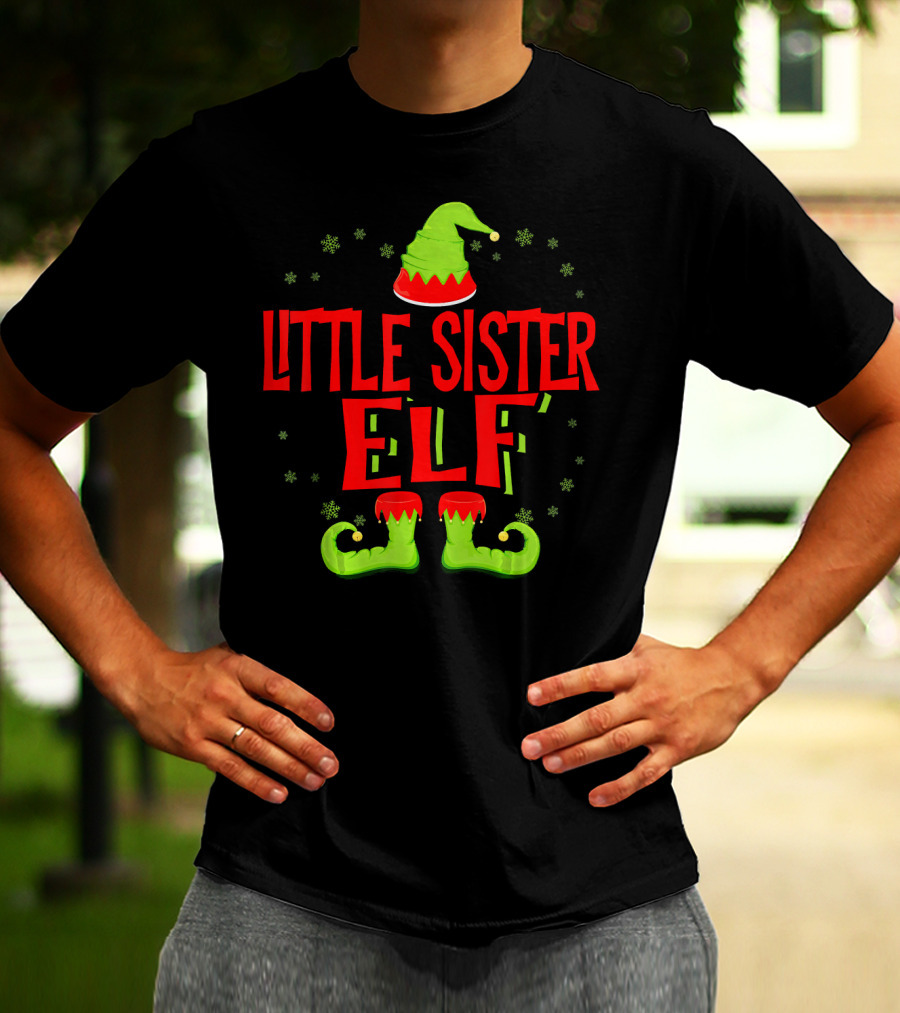 Little Sister Elf Christmas Hat And Shoes T-Shirt