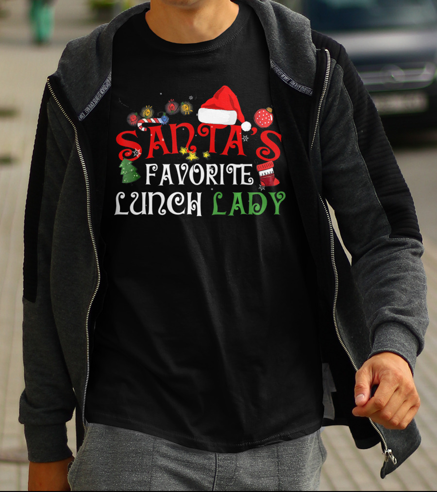 Santa's Favorite Lunch Lady Funny Xmas Christmas Santas Fav T-Shirt
