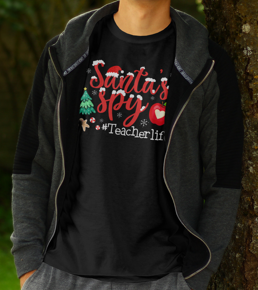 Santa's Spy Christmas Teacher Life T-Shirt