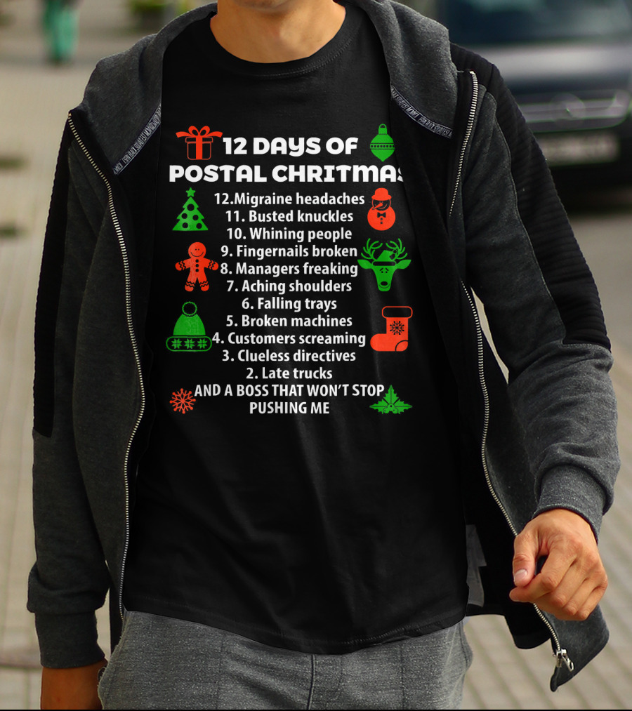 12 Days Of Postal Christmas Funny Holiday Countdown T-Shirt