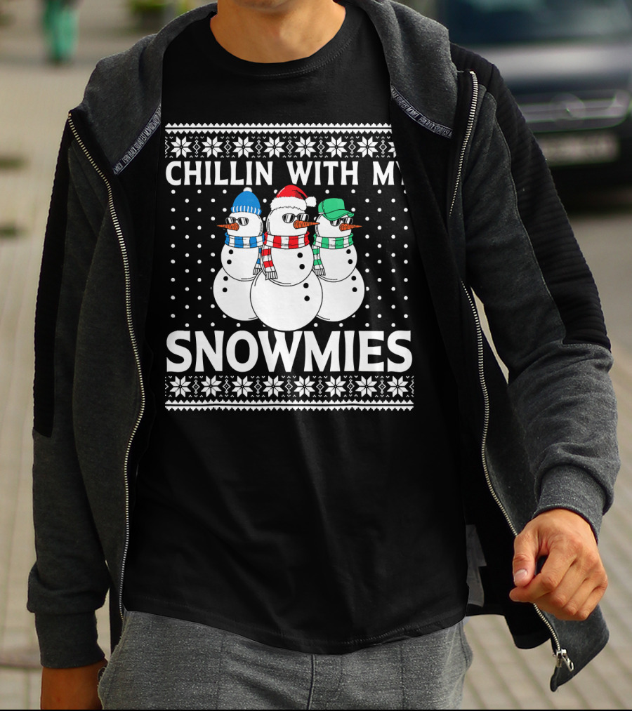 CHILLIN WITH MY SNOWMIES Snowmen In Winter Hats And Scarves T-Shirt