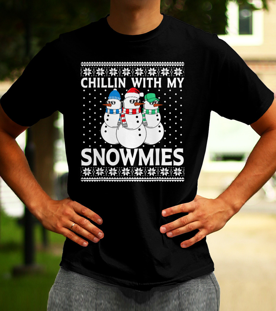 CHILLIN WITH MY SNOWMIES Snowmen In Winter Hats And Scarves T-Shirt