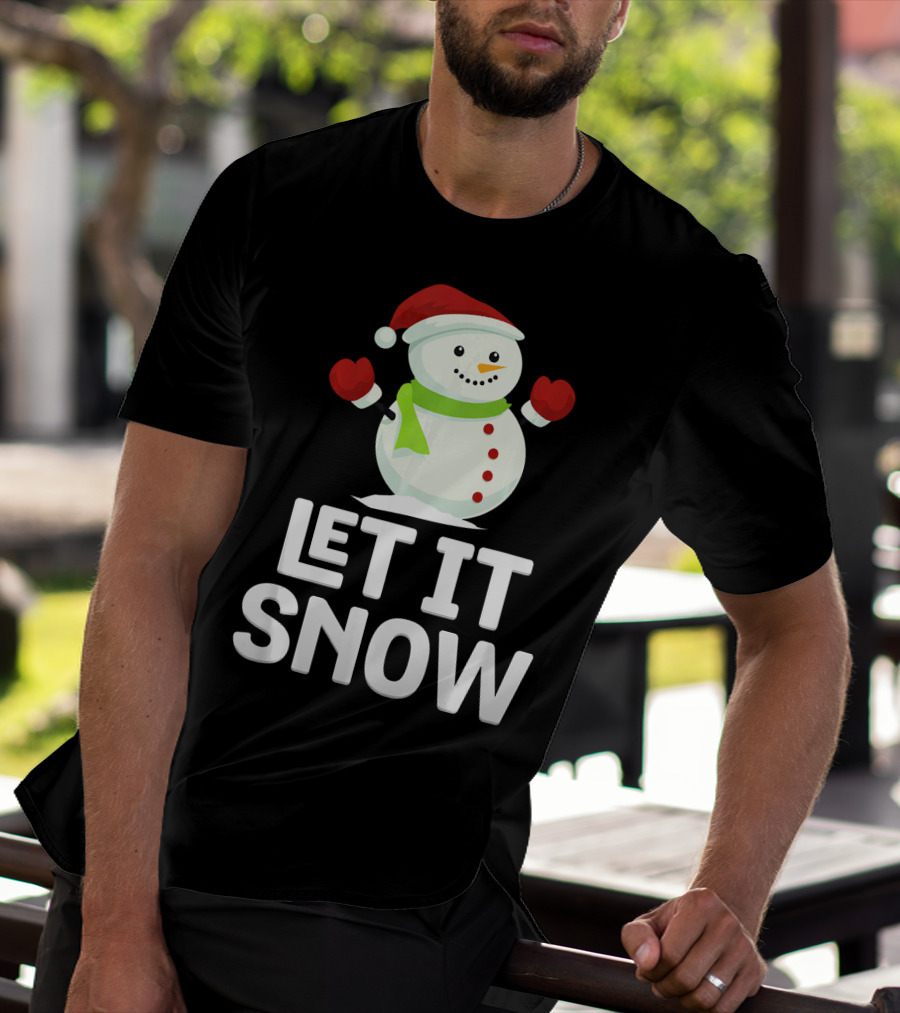 Let It Snow Snowman With Santa Hat And Snowflakes T-Shirt