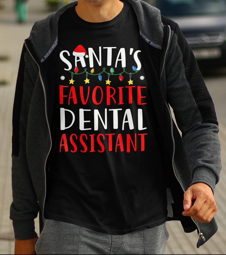 Santas Favorite Dental Assistant Christmas Lights Hat T-Shirt