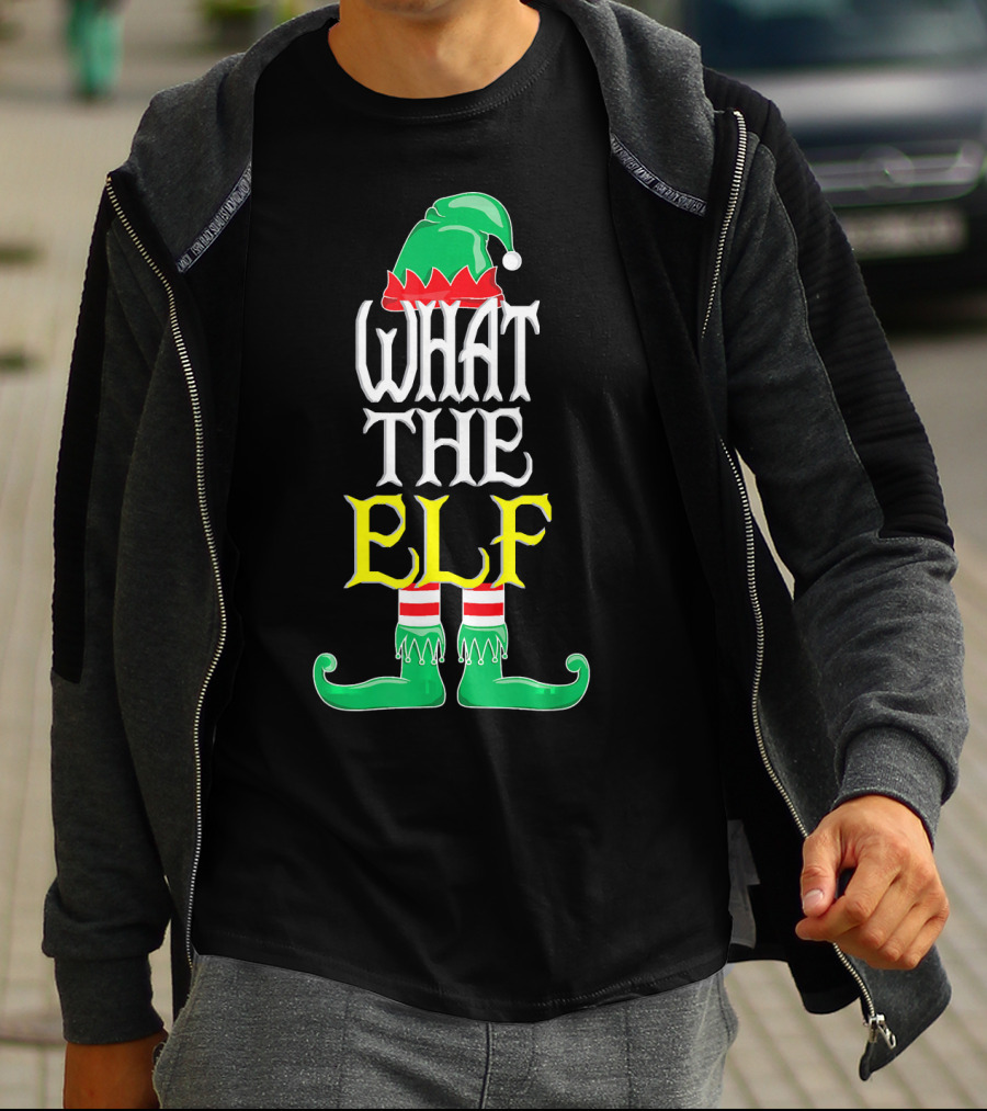 WHAT THE ELF Funny Christmas Elf Hat And Shoes T-Shirt