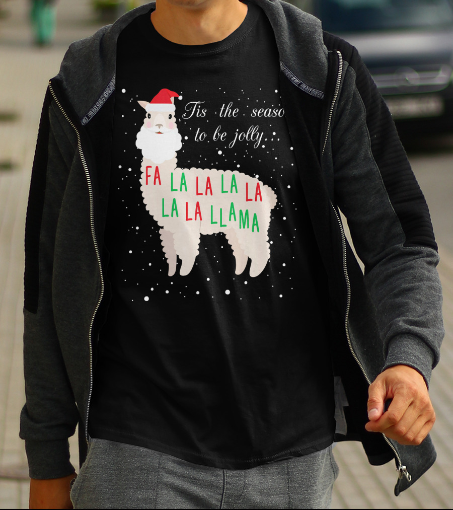 Tis The Season To Be Jolly Fa La La La Llama Llama T-Shirt