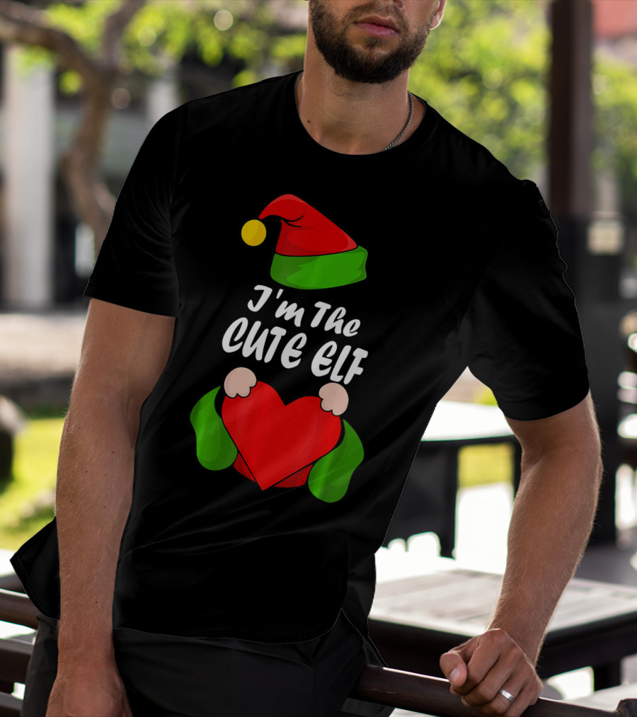 I'm The Cute Elf Red Heart Christmas Hat T-Shirt