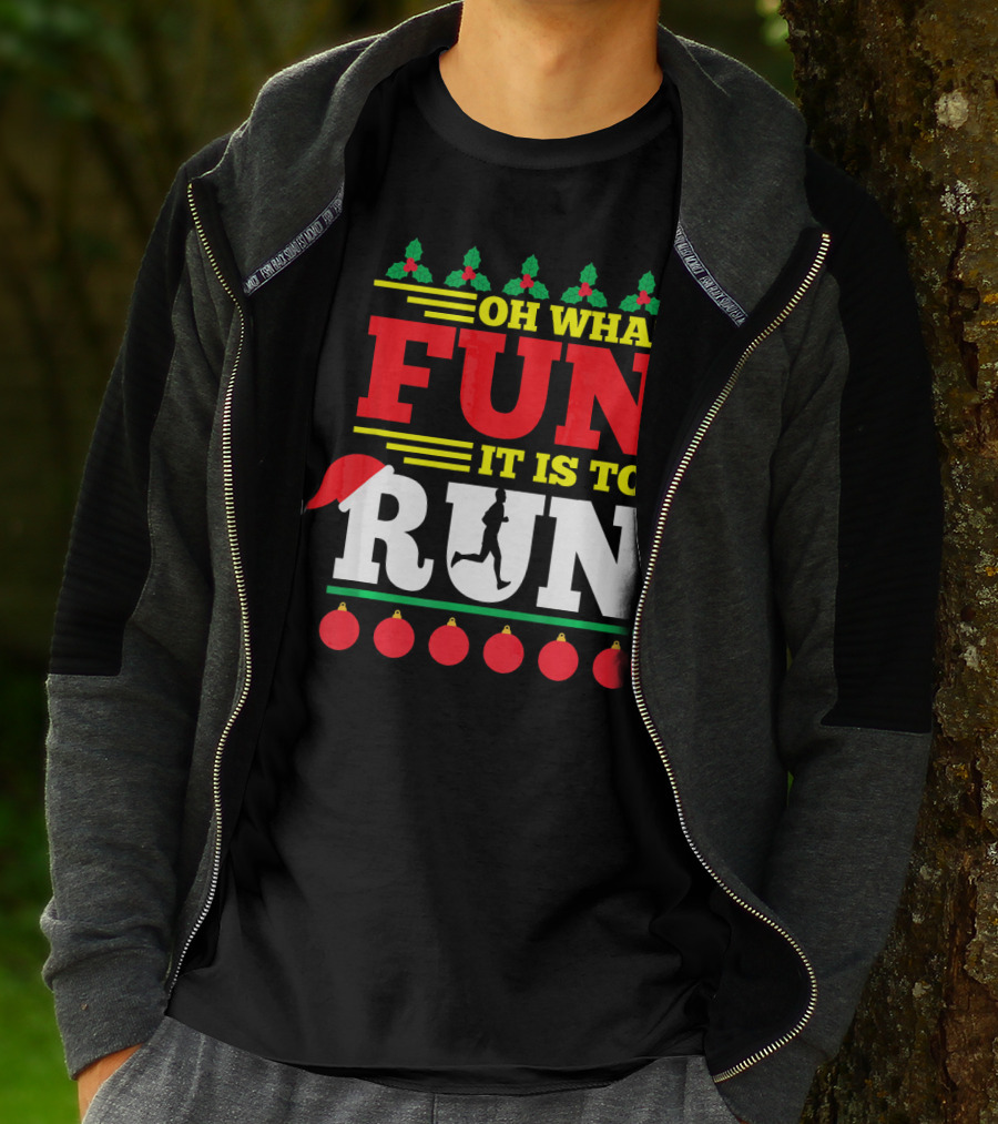 Oh What Fun It Is To Run Ugly Christmas T-Shirt