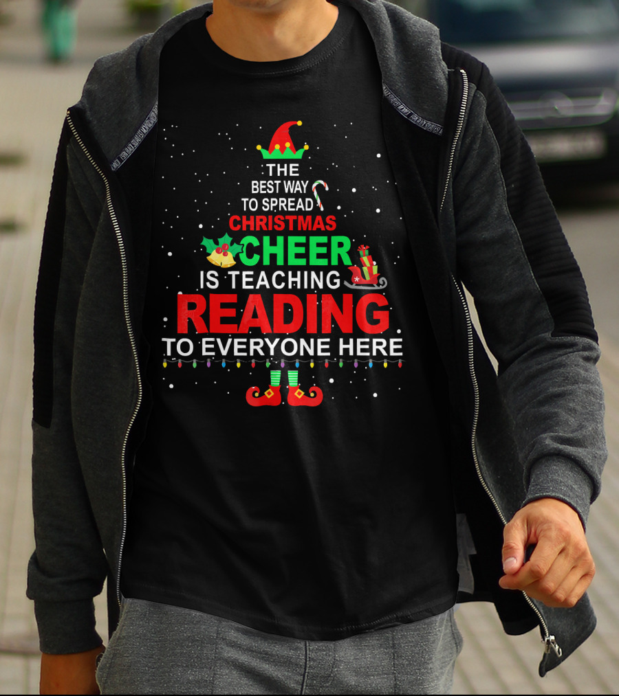 Christmas Cheer Teaching Reading To Everyone Here Elf T-Shirt