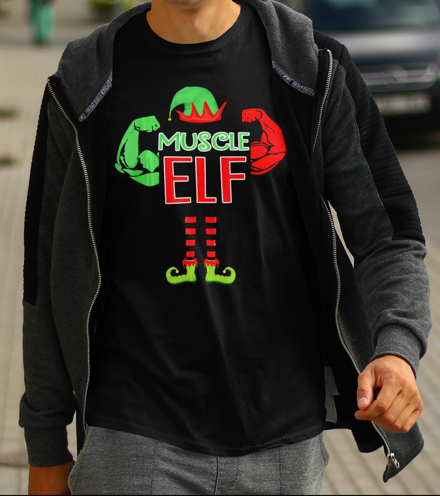Muscle Elf Funny For Who Love Muscle T-Shirt