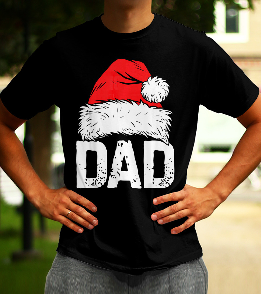 Dad Santa Hat Christmas Family Match T-Shirt