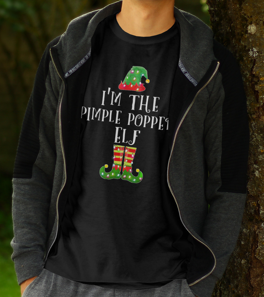 I'm The Pimple Popper Elf Christmas Matching Fam T-Shirt