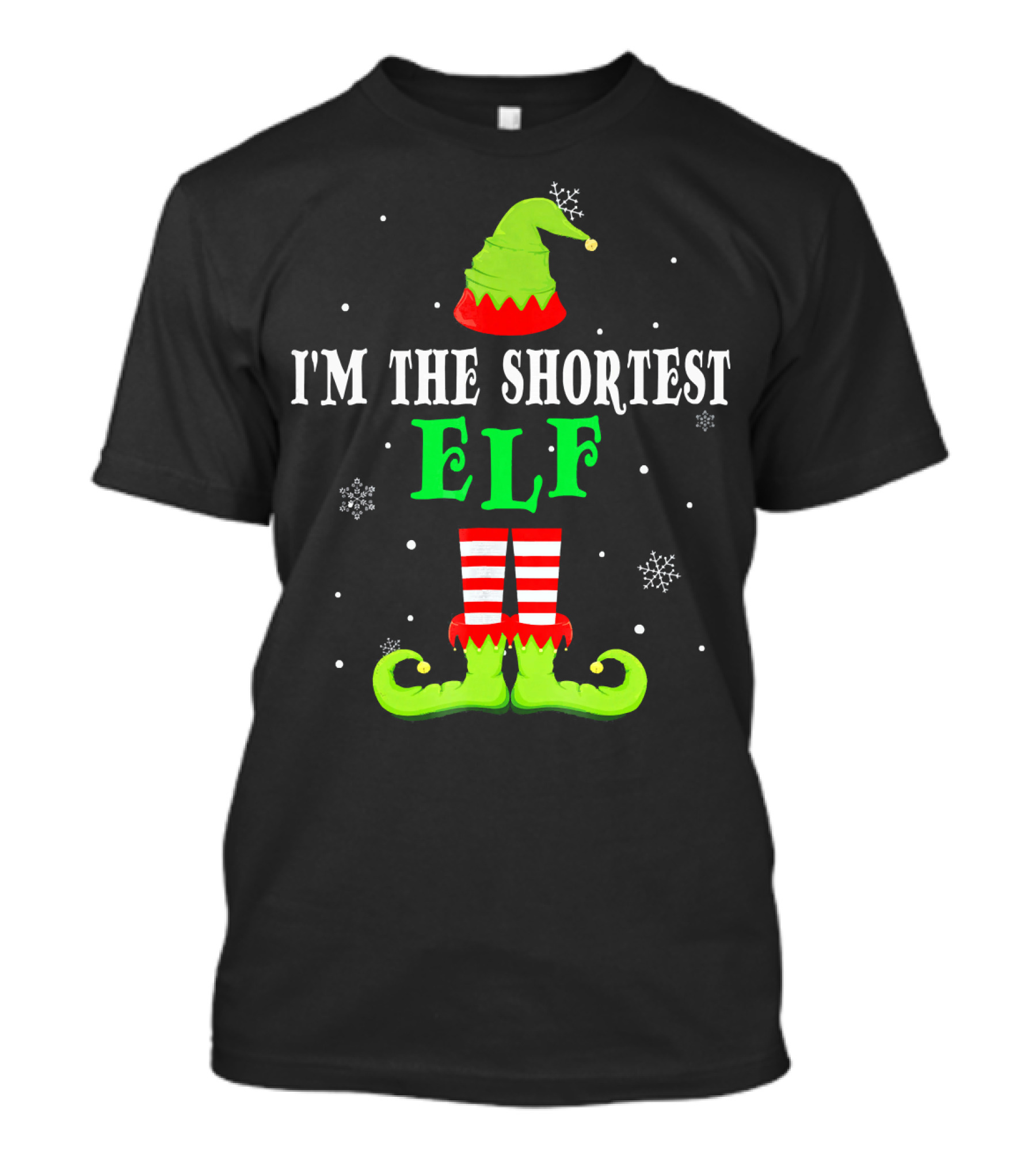 I'm The Shortest Elf Festive Holiday Design Snowflakes Green Hat Red Striped Legs T-Shirt