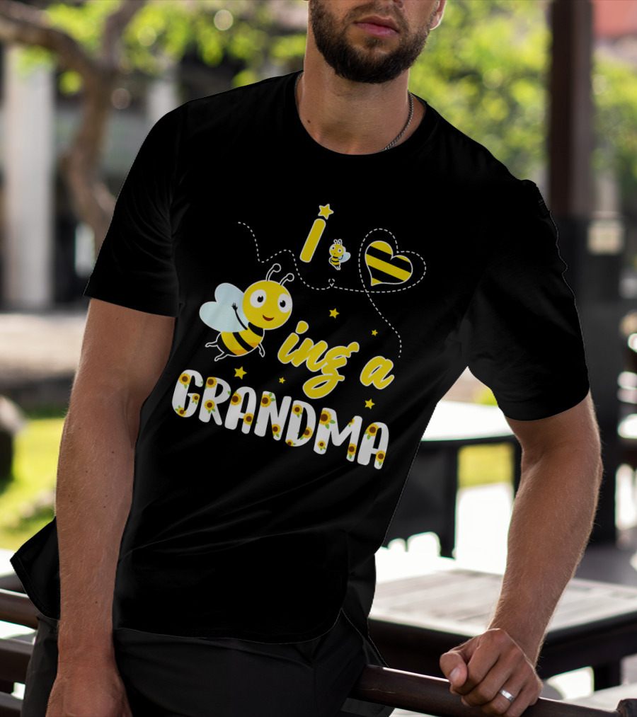 I Love Being A Great Grandma Bee-Themed Funny Family T-Shirt