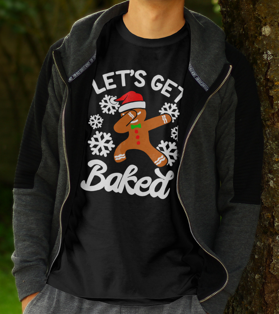 Let's Get Baked Gingerbread Man Dabbing With Christmas Hat And Snowflakes T-Shirt