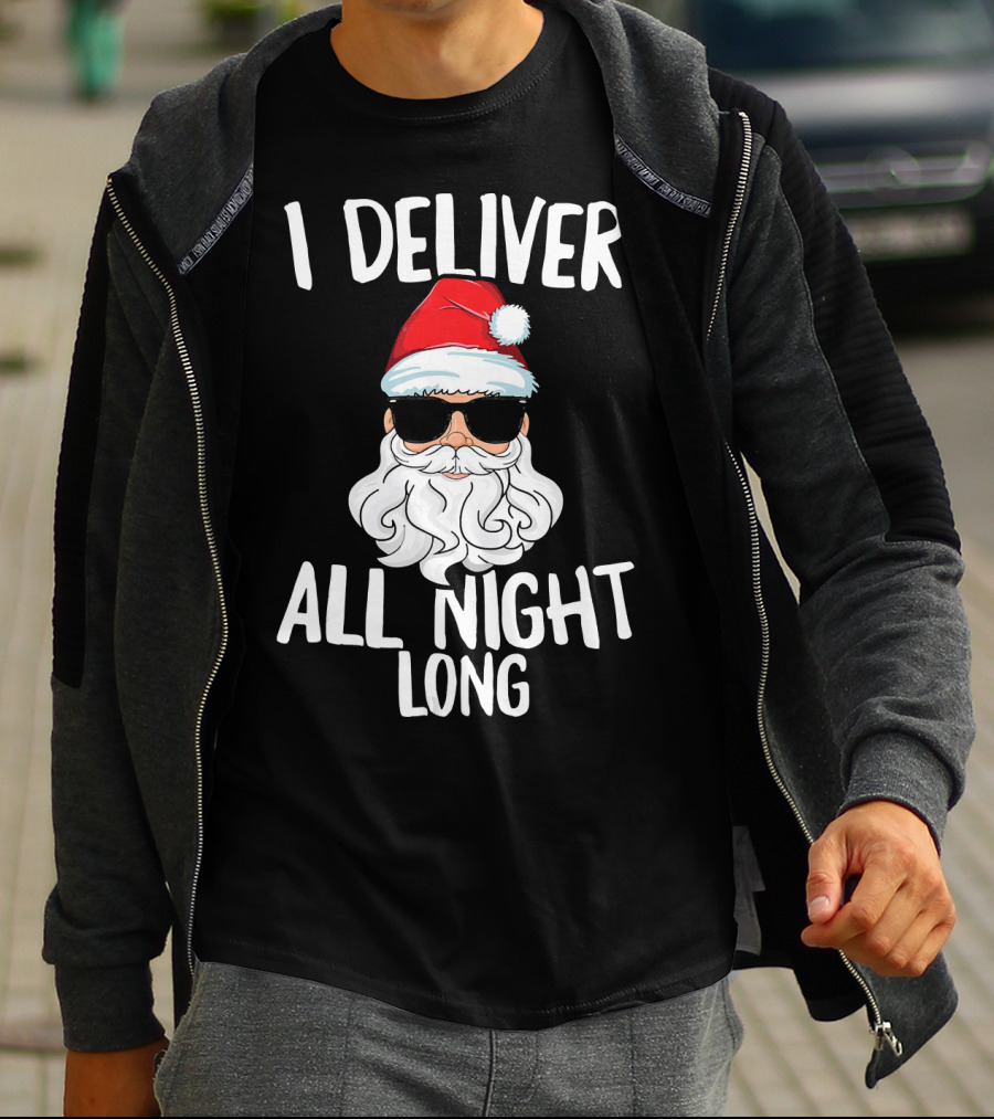 I Deliver All Night Long Santa Claus Sunglasses Christmas T-Shirt