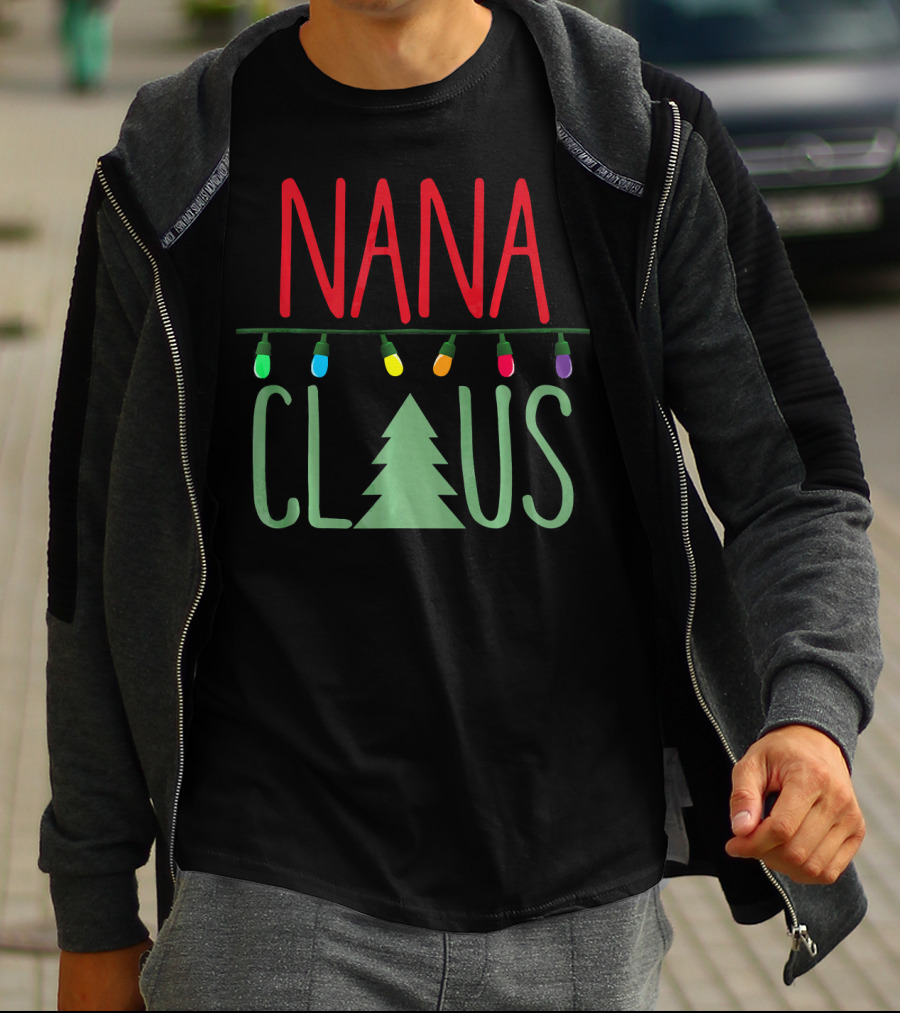 Nana Claus With Christmas Tree And Colorful Lights T-Shirt