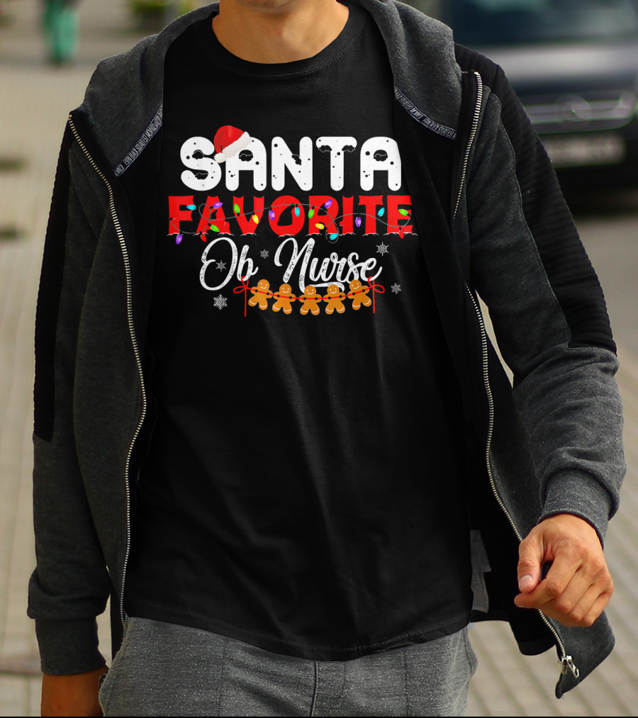Santa's Favorite OB Nurse Christmas Holiday Gingerbread T-Shirt
