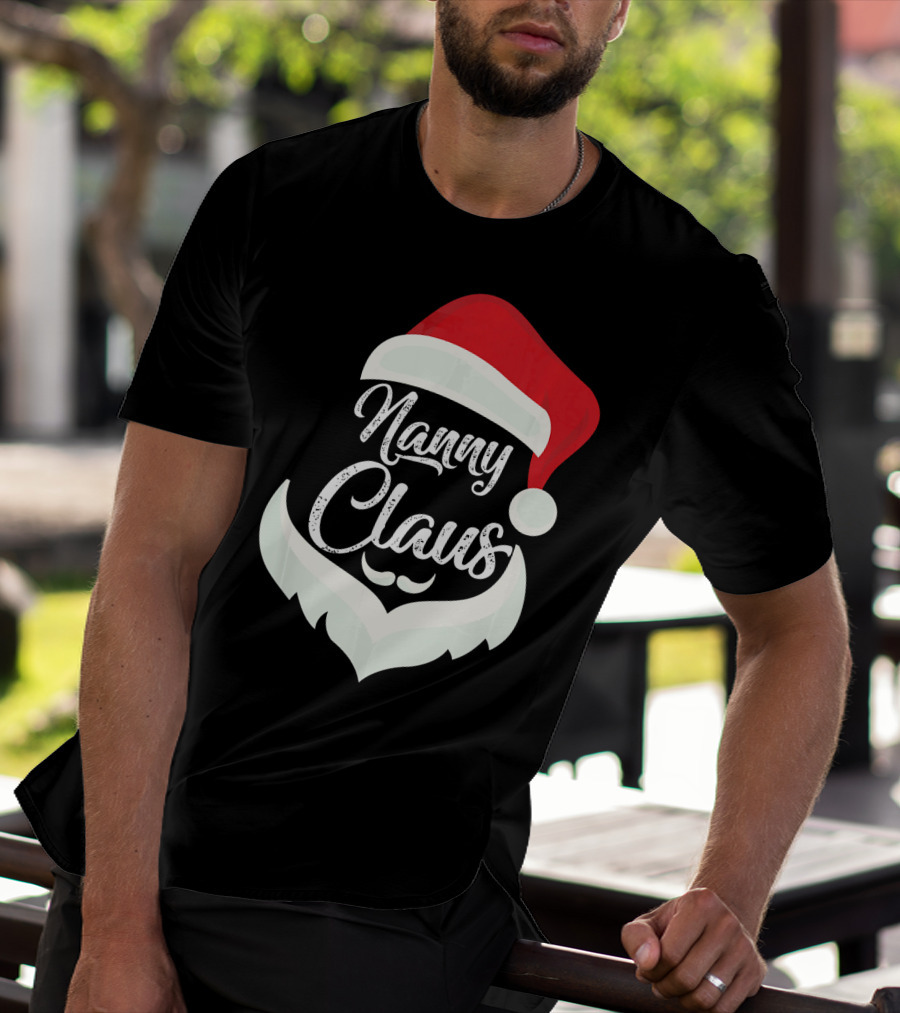 Nanny Claus Santa Hat And Beard Christmas T-Shirt