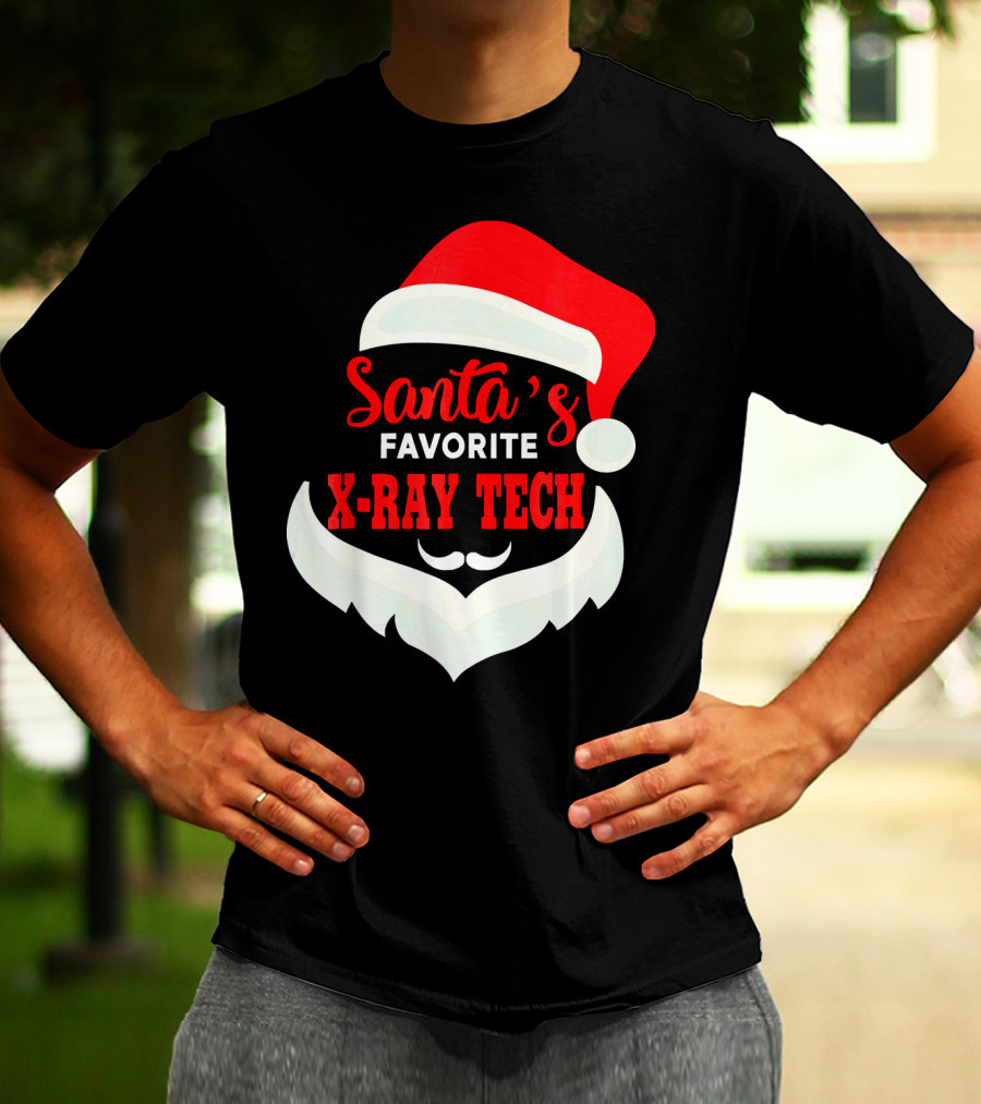 Santa's Favorite X-Ray Tech Christmas Santa Hat And Beard T-Shirt
