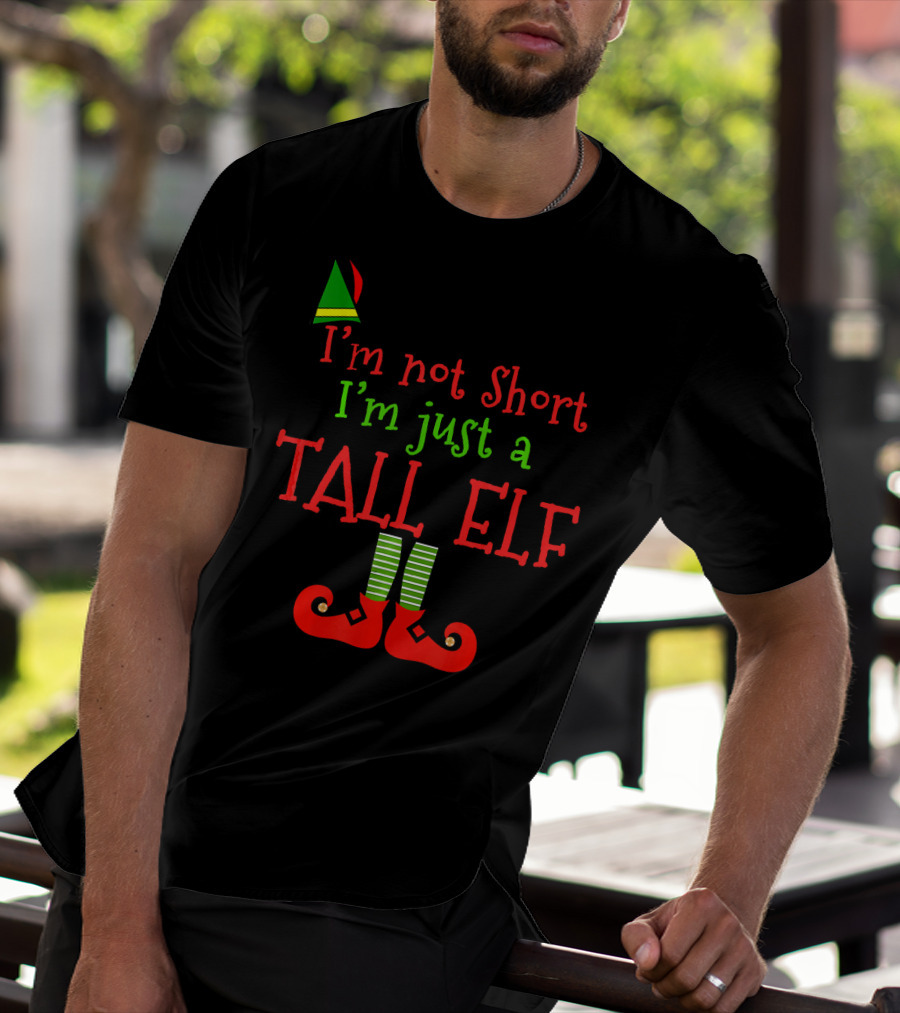 I'm Not Short I'm Just A Tall Elf With Striped Socks And Pointy Shoes T-Shirt
