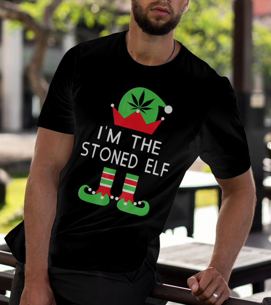 I'm The Stoned Elf Funny Marijuana Christmas Cannabis Hat And Boots T-Shirt