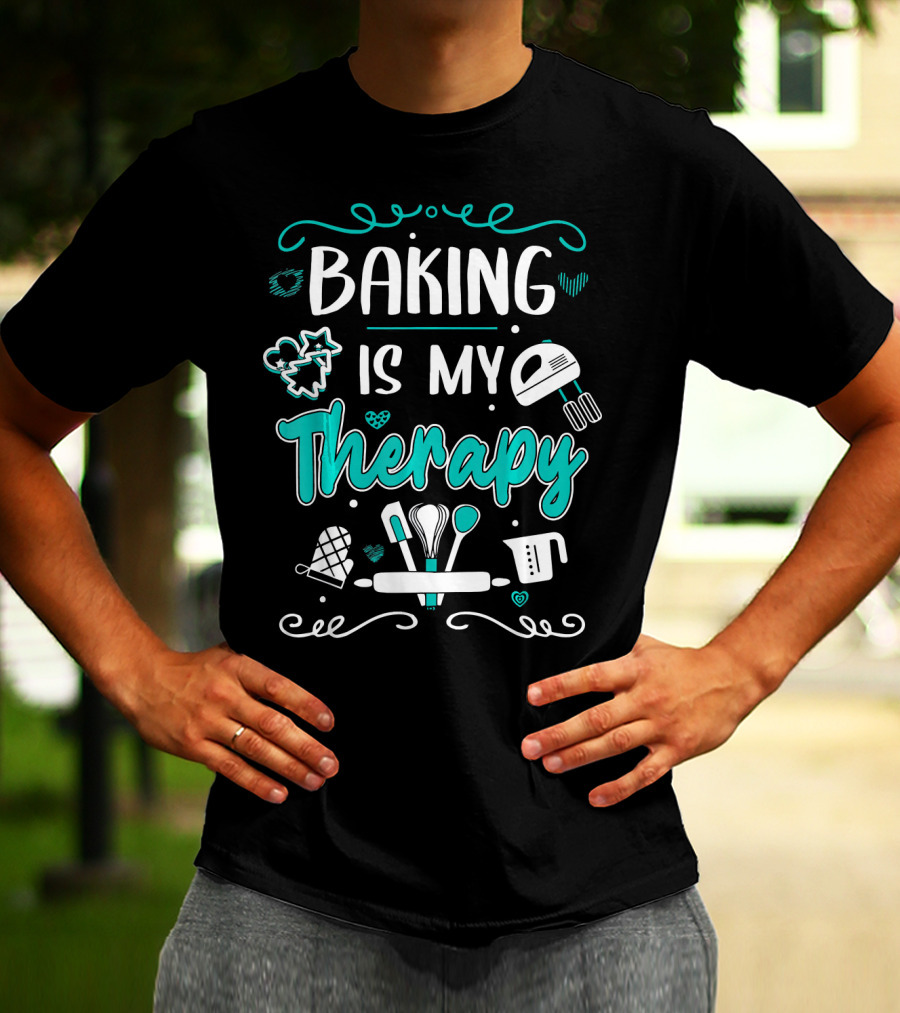 Baking Is My Therapy Humorous Pastry Chefs Mixer Mitten Utensils T-Shirt