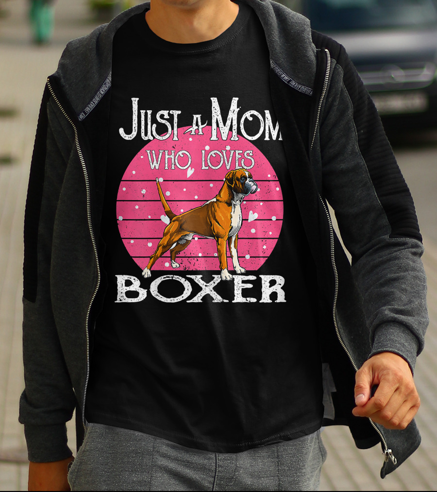 Just A Mom Who Loves Boxer T-Shirt