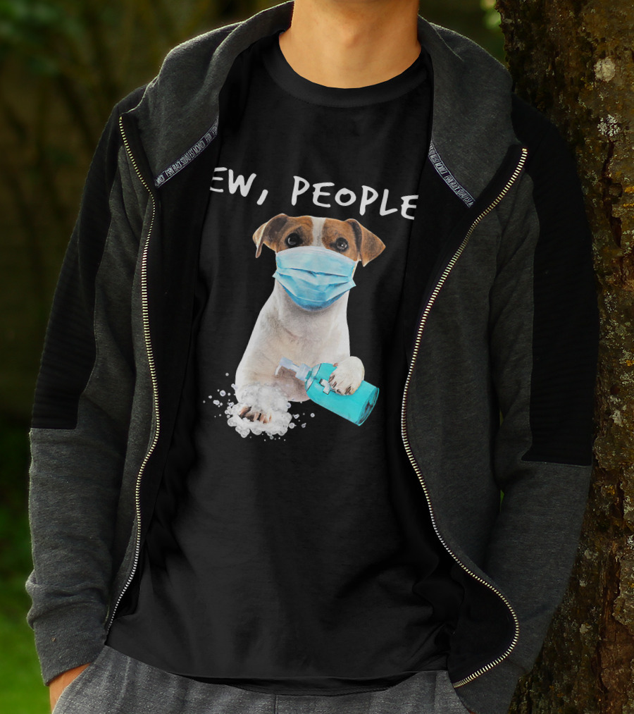 Ew People Jack Russell Terrier Dog Mask Soap T-Shirt