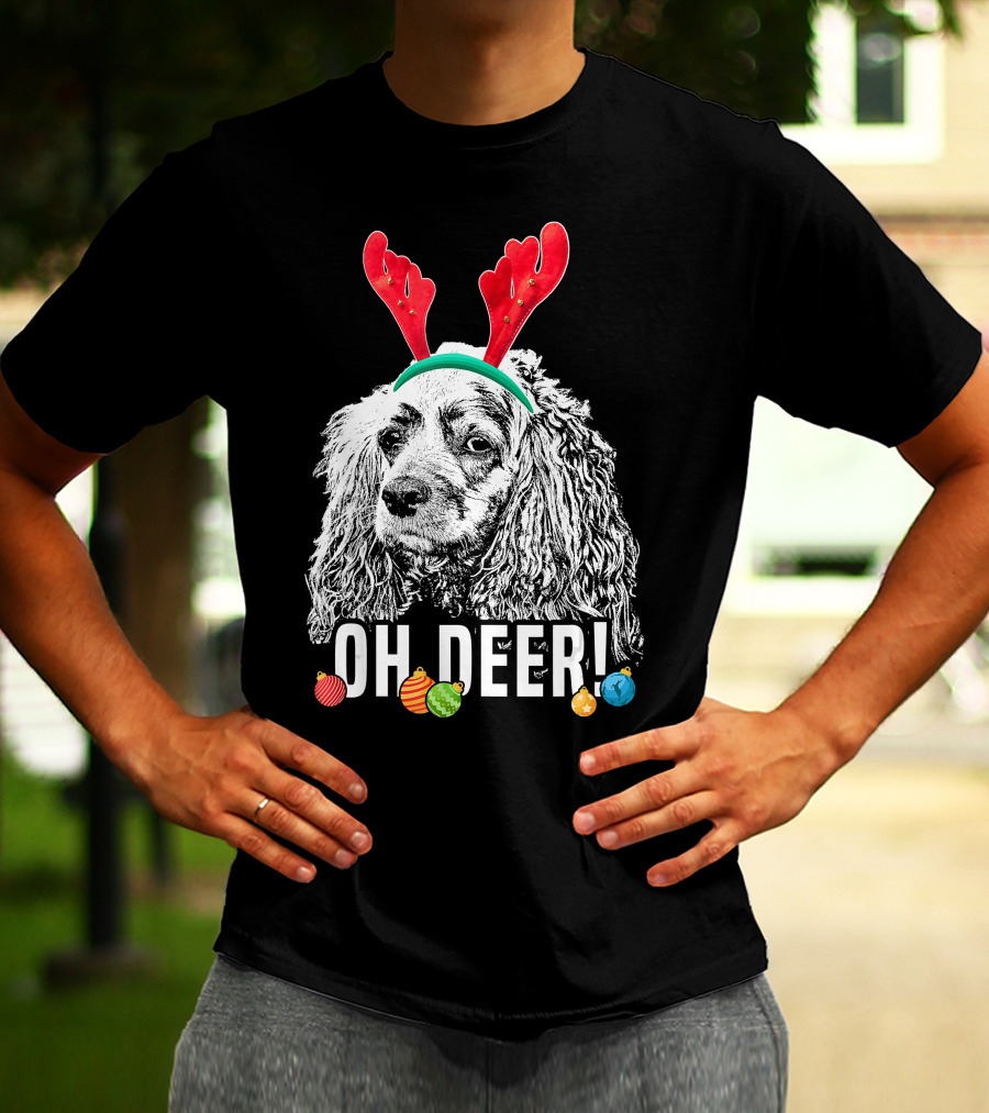 Oh Deer Funny Cocker Spaniel Reindeer Antlers Christmas Ornaments T-Shirt