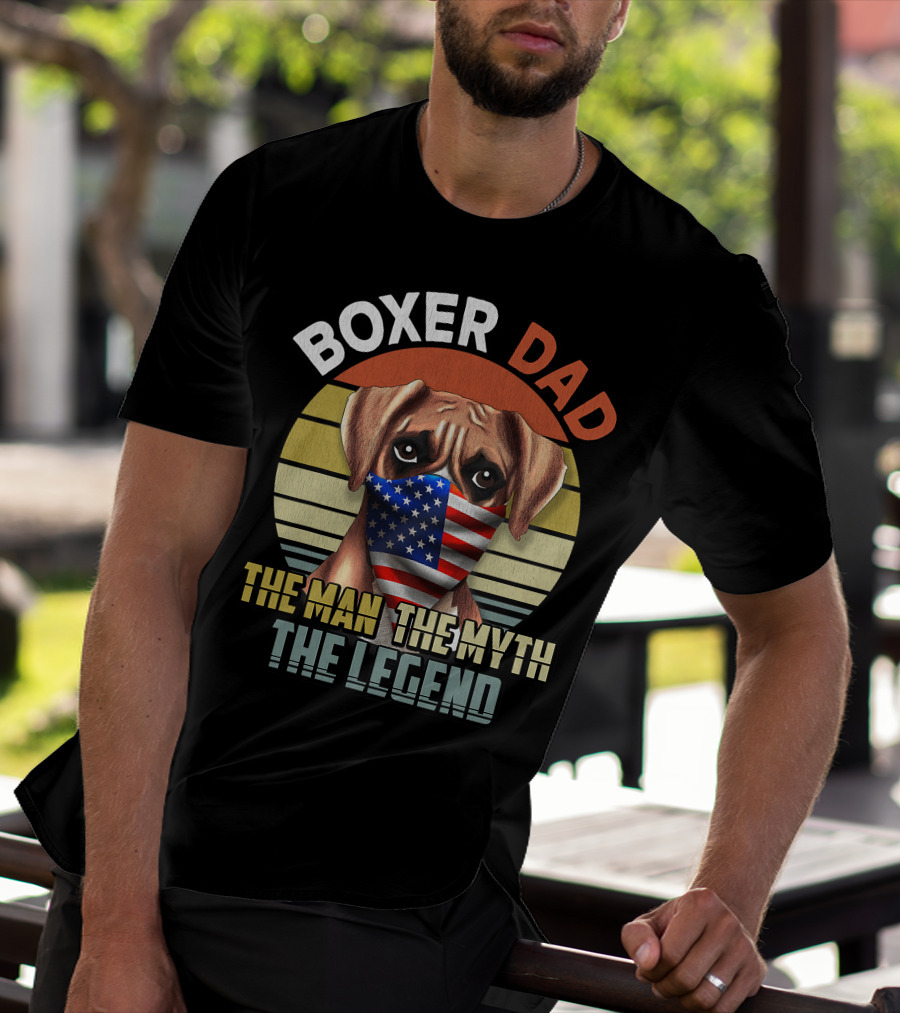Boxer Dad US Flag Face Mask The Man The Myth The Legend T-Shirt