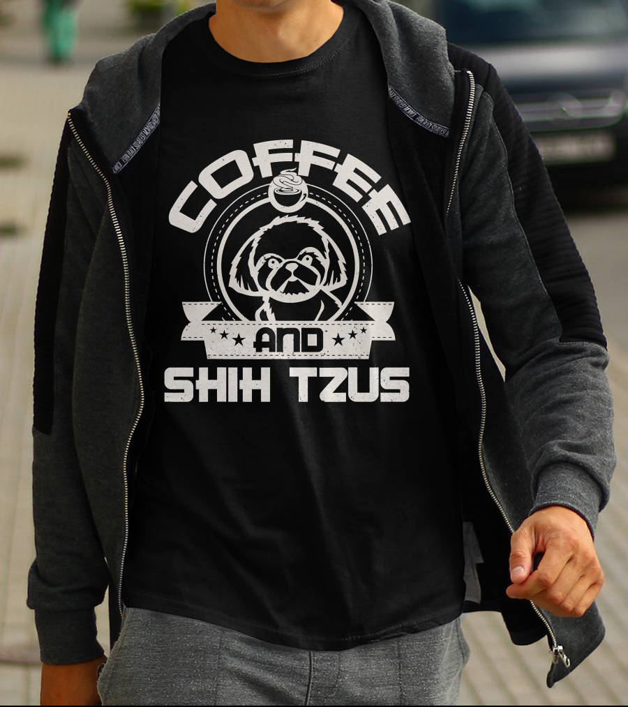Coffee And Shih Tzus Coffee Drinking Dog Owner Love T-Shirt